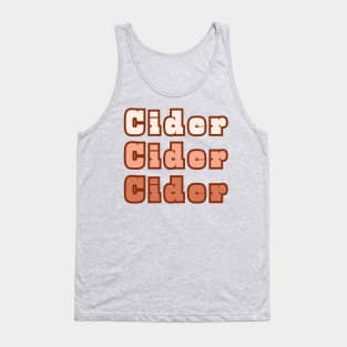 Cider, Cider, Cider Tank Top